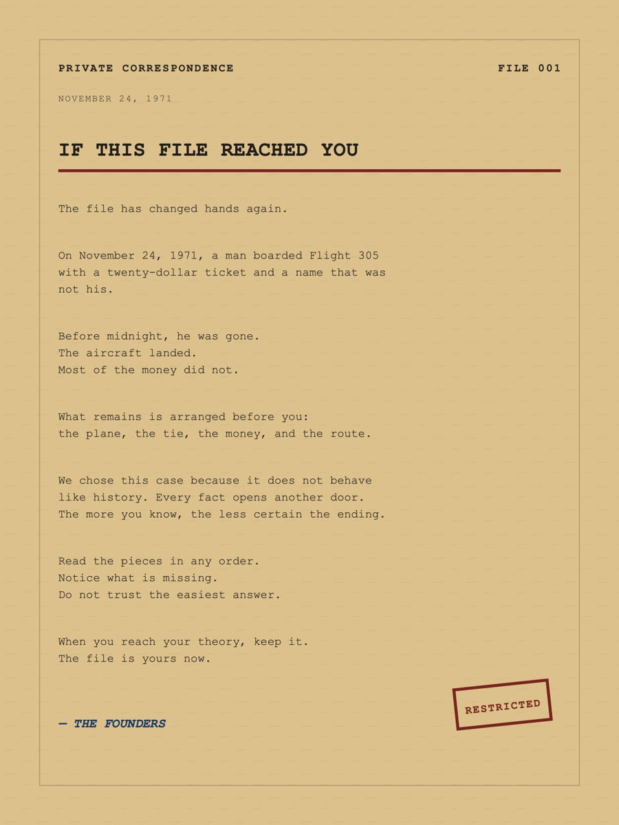 The typed founder letter included with Drop 001, headed If This File Reached You.